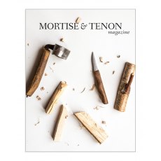 Mortise & Tenon Magazine - Issue 20 Mortise & Tenon Magazine - Issue 20